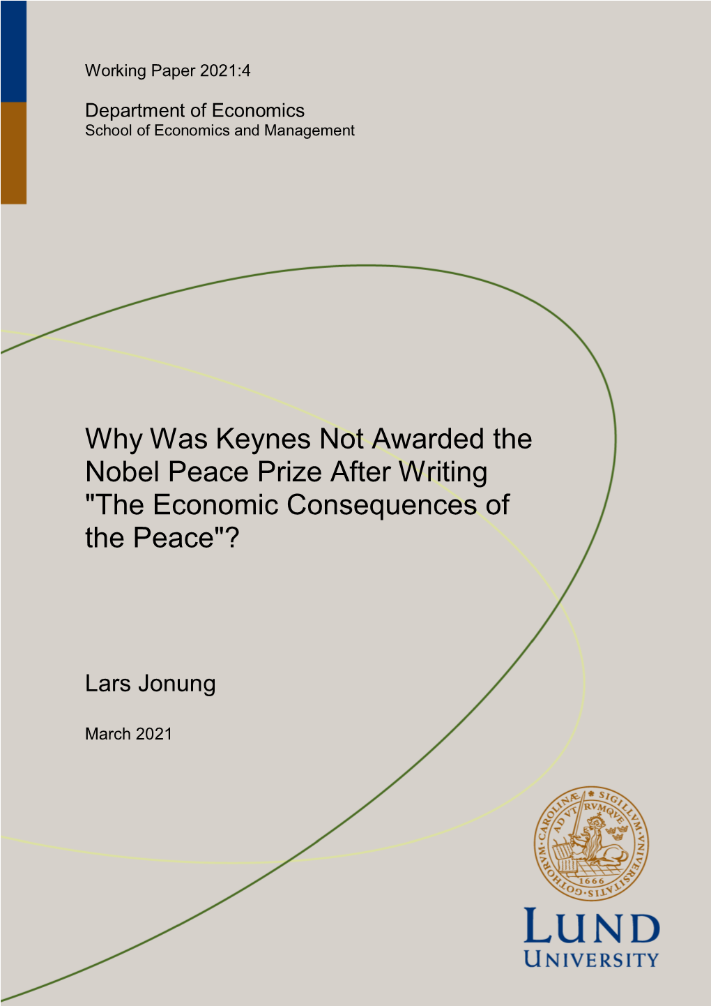 Why Was Keynes Not Awarded the Nobel Peace Prize After Writing 