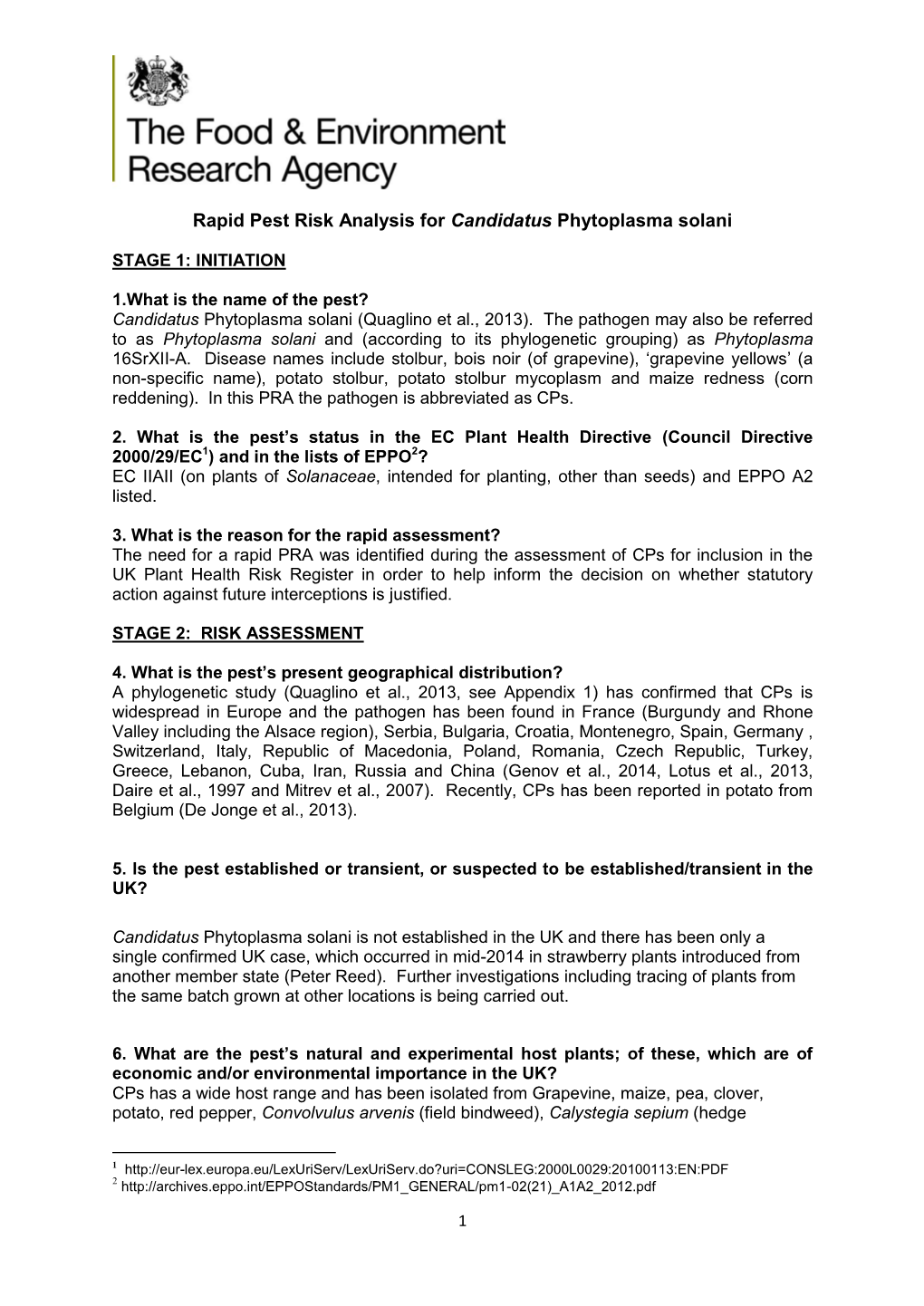 Rapid Pest Risk Analysis for Candidatus Phytoplasma Solani