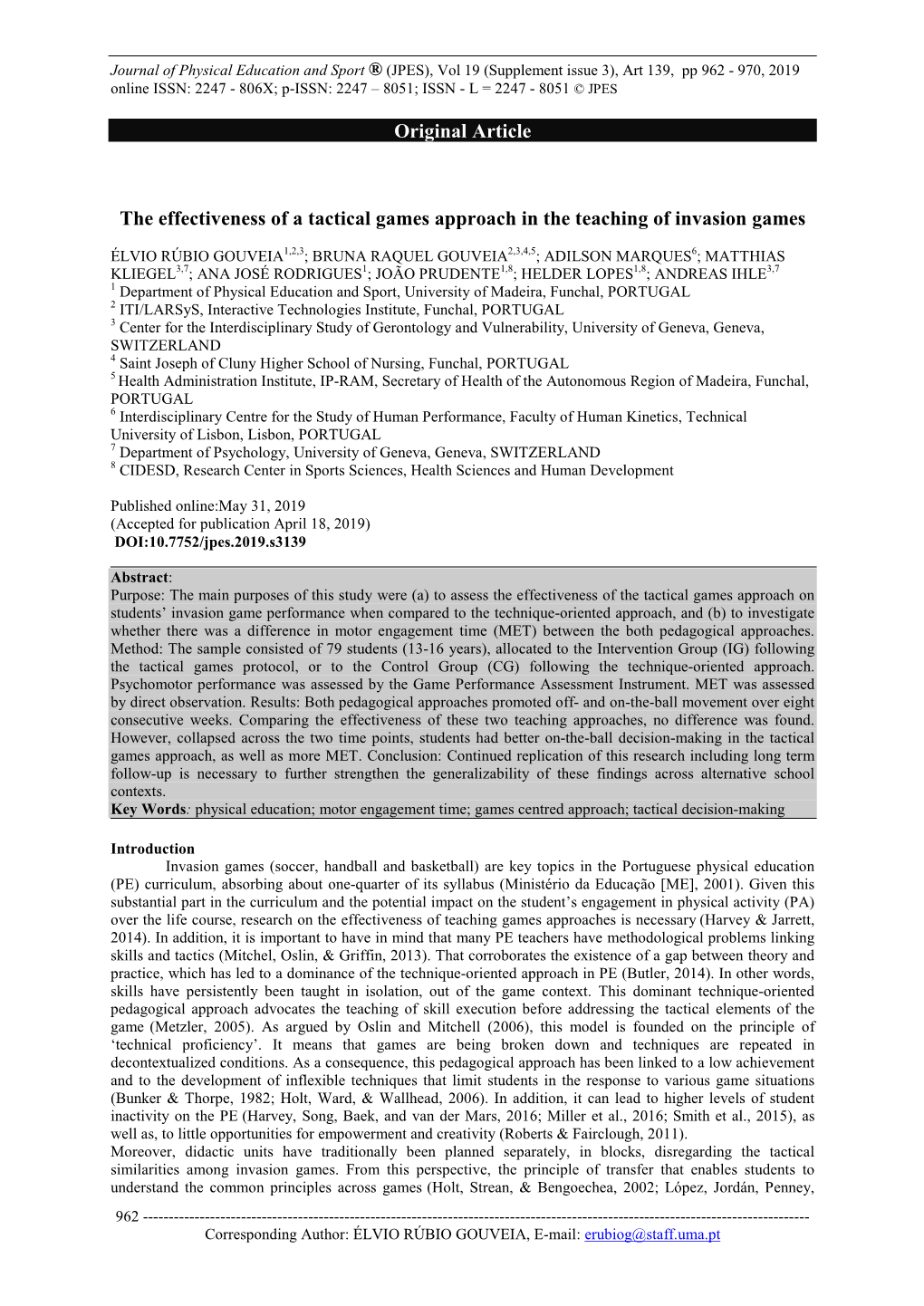 The Effectiveness of a Tactical Games Approach in the Teaching of Invasion Games