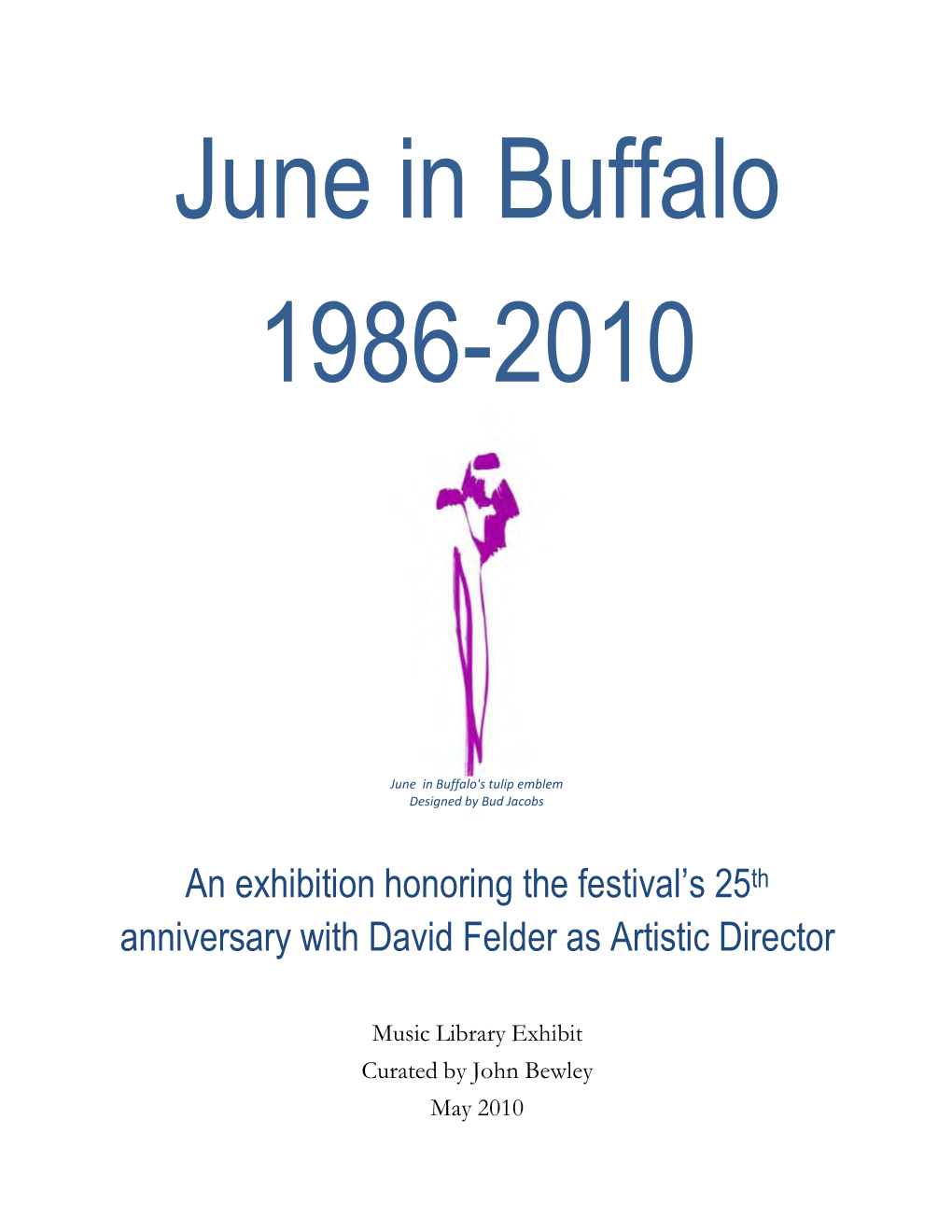 June in Buffalo 1986-2010, Arranged Alphabetically by Composer