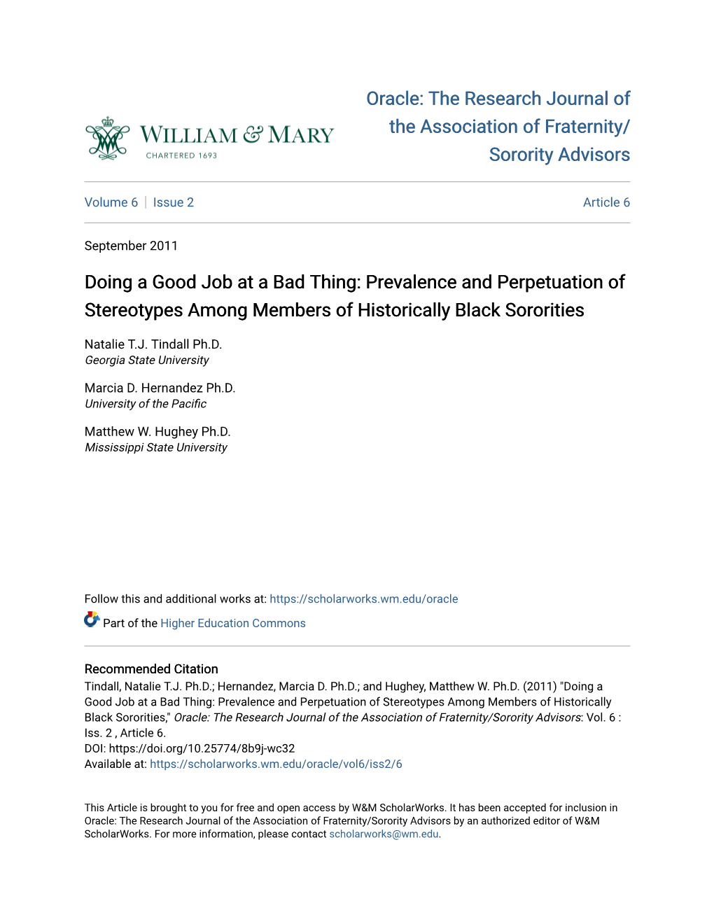 Prevalence and Perpetuation of Stereotypes Among Members of Historically Black Sororities