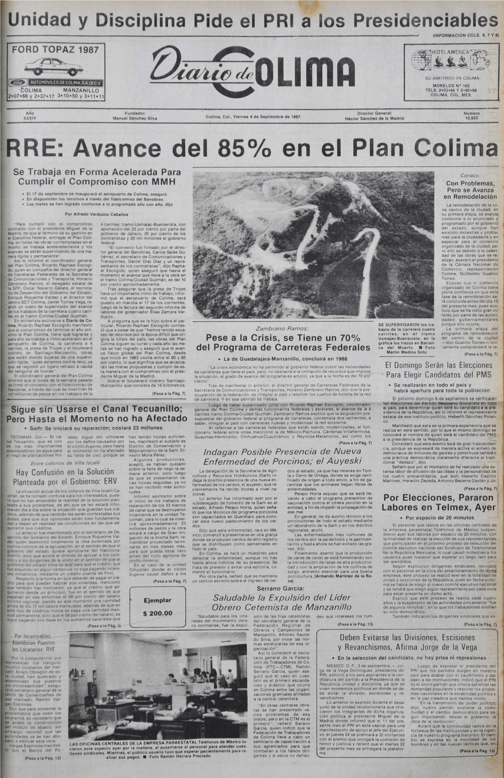 RRE: Avance Del 85% En El Plan Colima