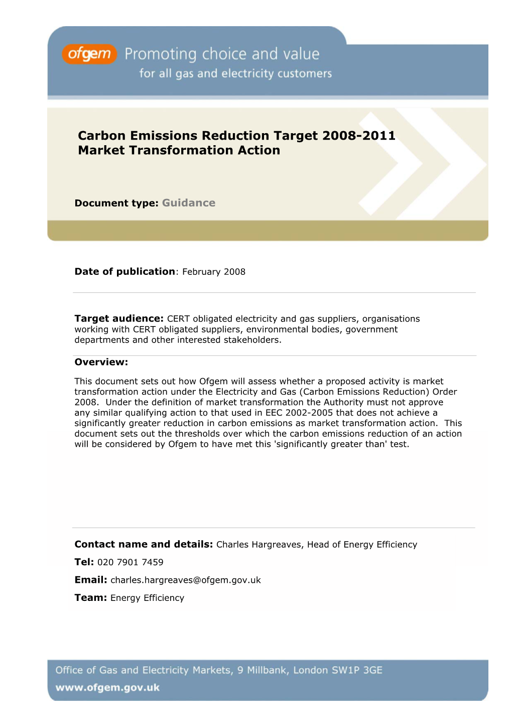 Carbon Emissions Reduction Target 2008-2011 Market Transformation Action