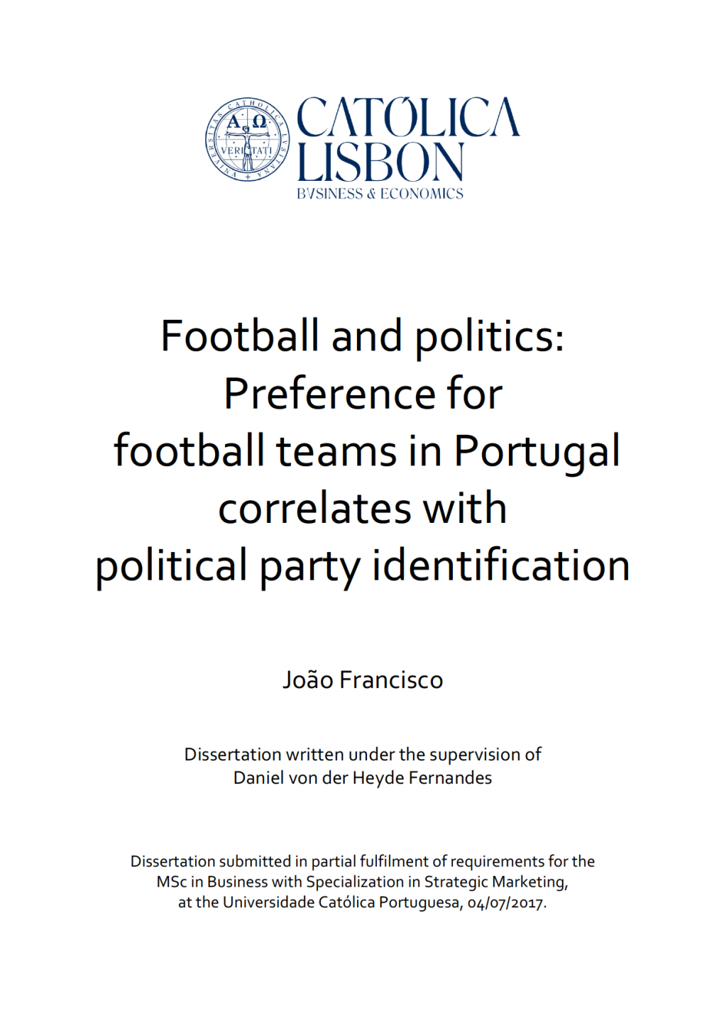 Footballandpolitics: Preferencefor Footballteamsinportugal Correlateswith Politicalpartyidentification