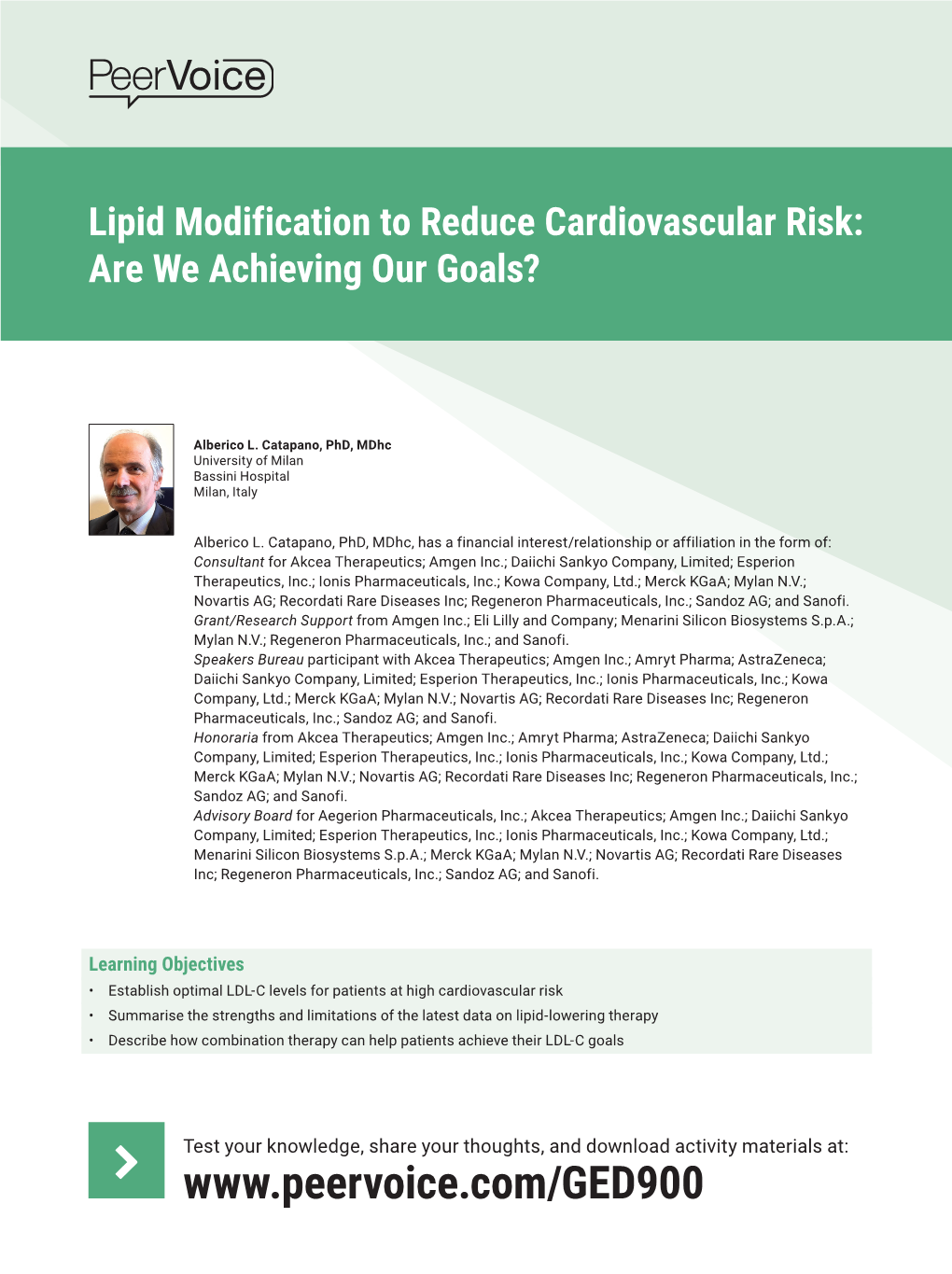 Lipid Modification to Reduce Cardiovascular Risk: Are We Achieving Our Goals?