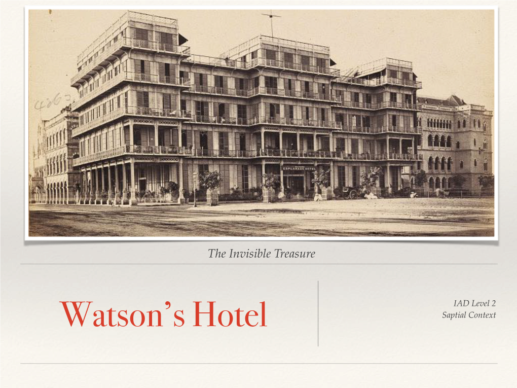 Watson Hotel