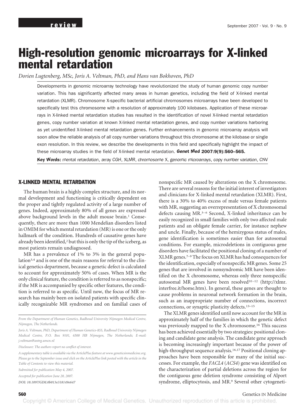 High-Resolution Genomic Microarrays for X-Linked Mental Retardation Dorien Lugtenberg, Msc, Joris A