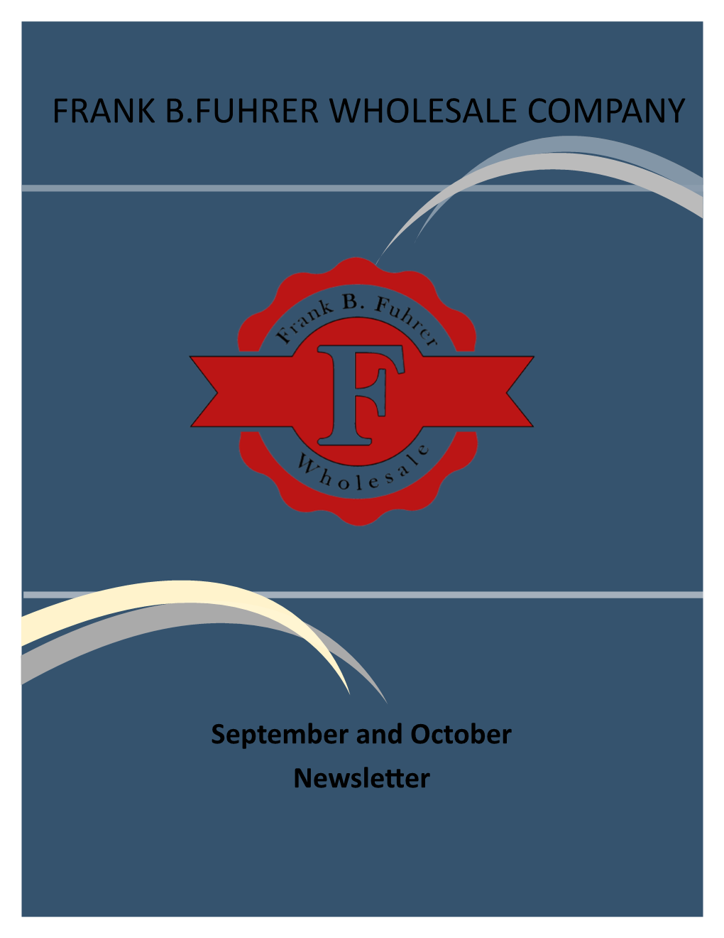 Frank B.Fuhrer Wholesale Company