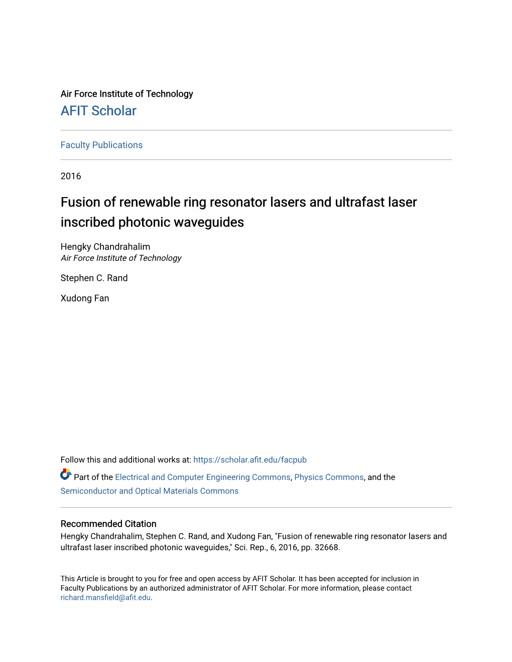 Fusion of Renewable Ring Resonator Lasers and Ultrafast Laser Inscribed Photonic Waveguides