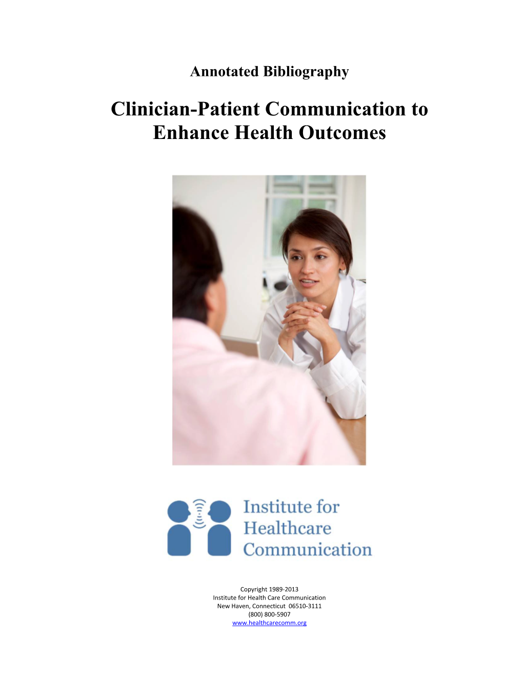 Clinician-Patient Communication to Enhance Health Outcomes