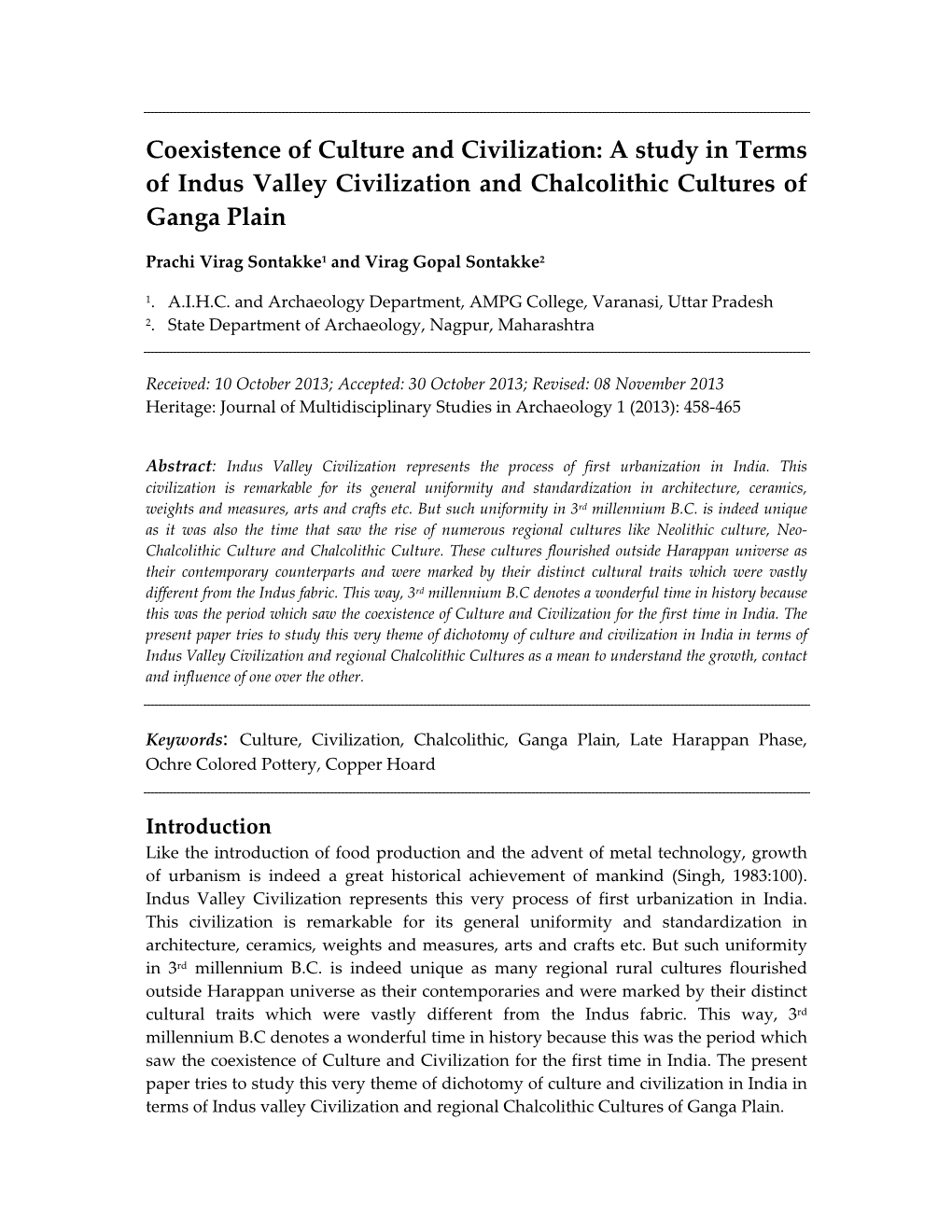 A Study in Terms of Indus Valley Civilization and Chalcolithic Cultures of Ganga Plain