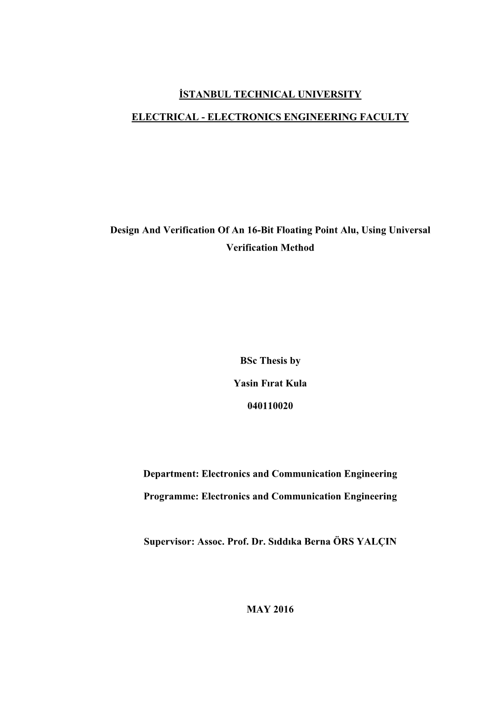 ELECTRONICS ENGINEERING FACULTY Design and Verification