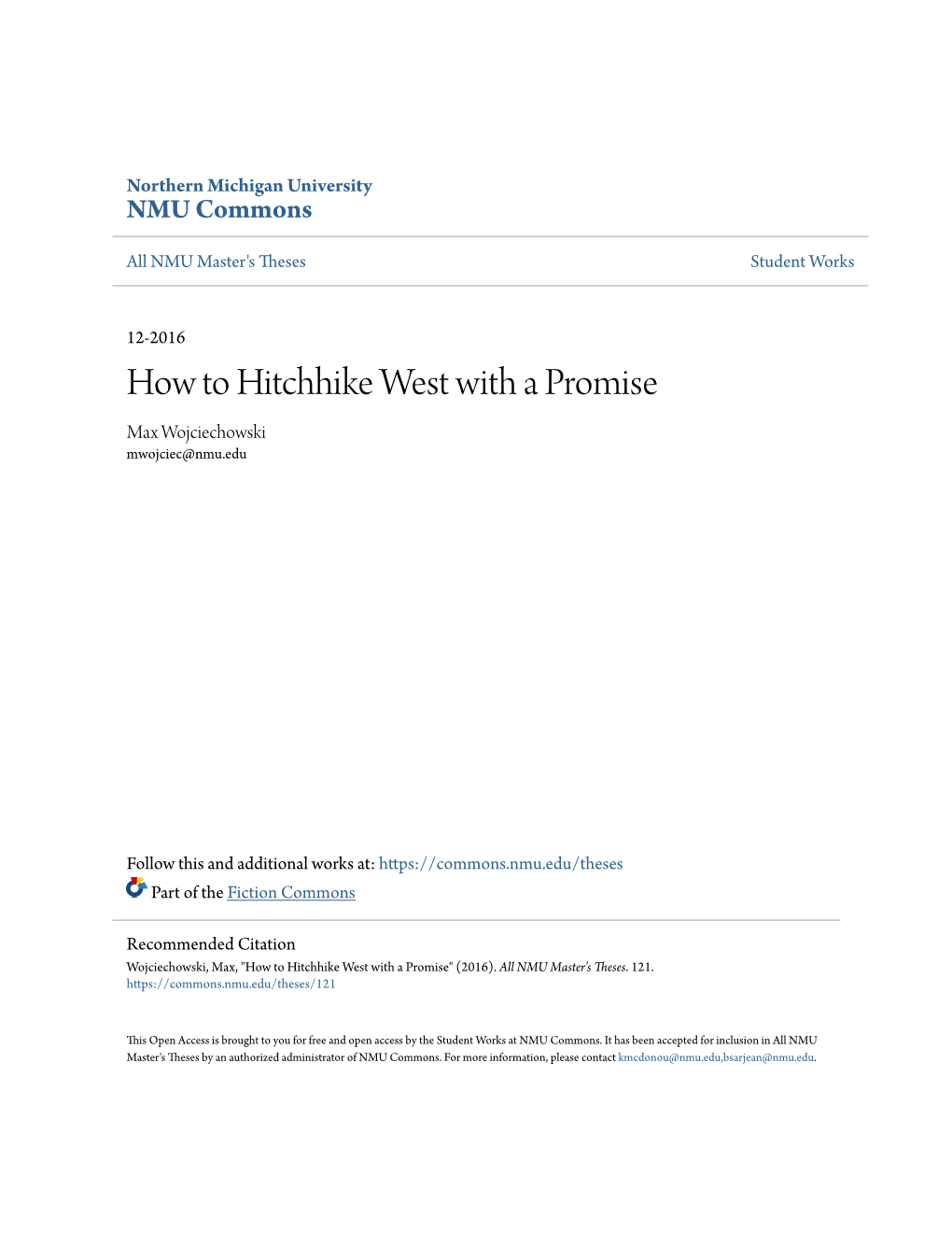 How to Hitchhike West with a Promise Max Wojciechowski Mwojciec@Nmu.Edu