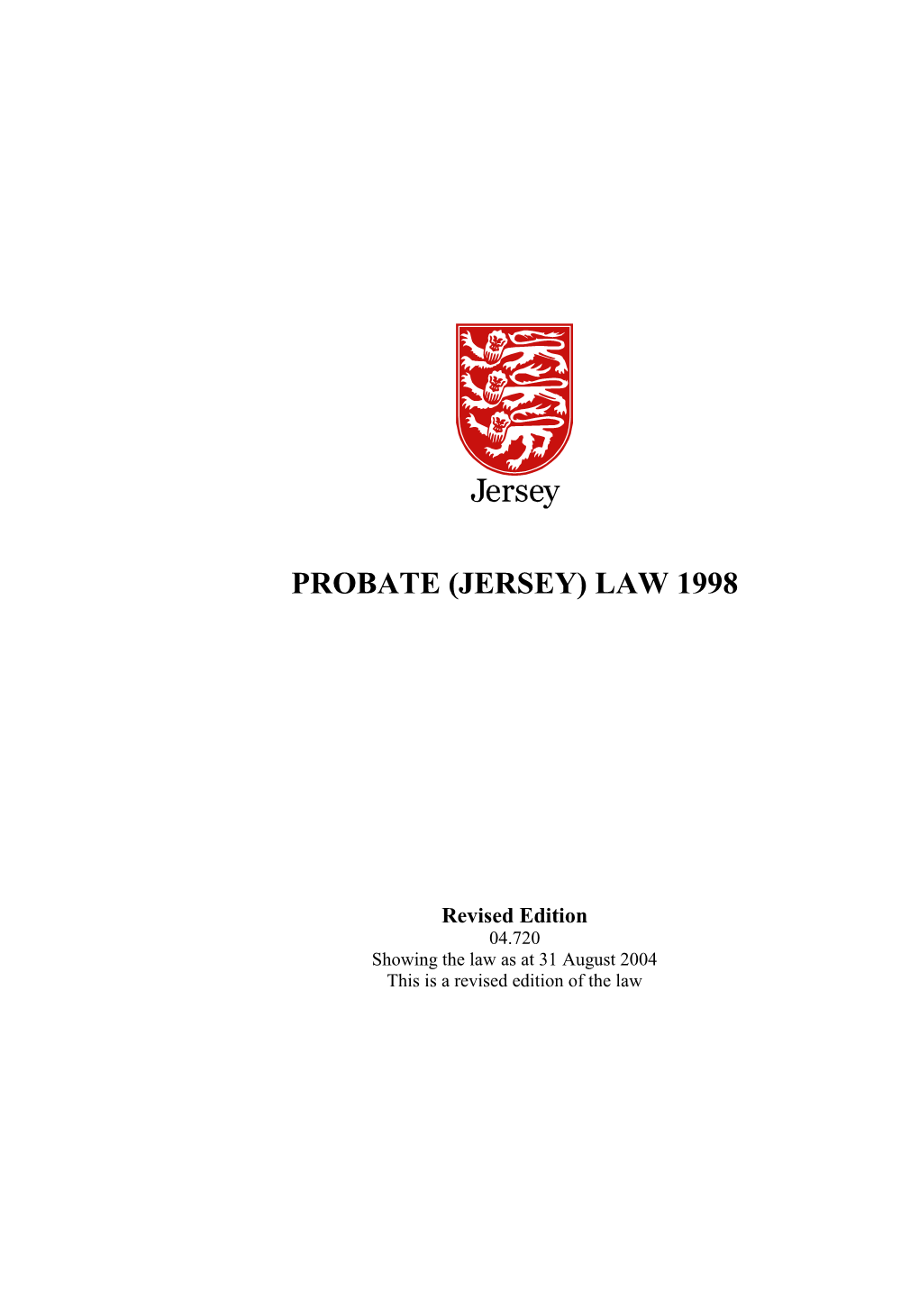 Probate (Jersey) Law 1998