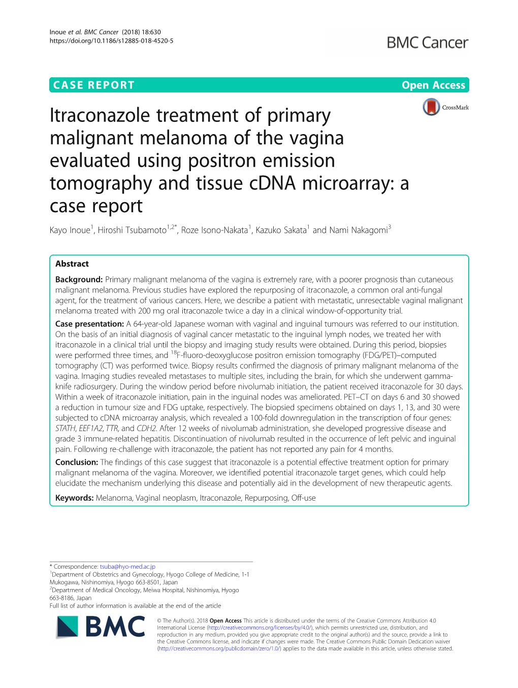 Itraconazole Treatment of Primary Malignant Melanoma of the Vagina Evaluated Using Positron Emission Tomography and Tissue Cdna