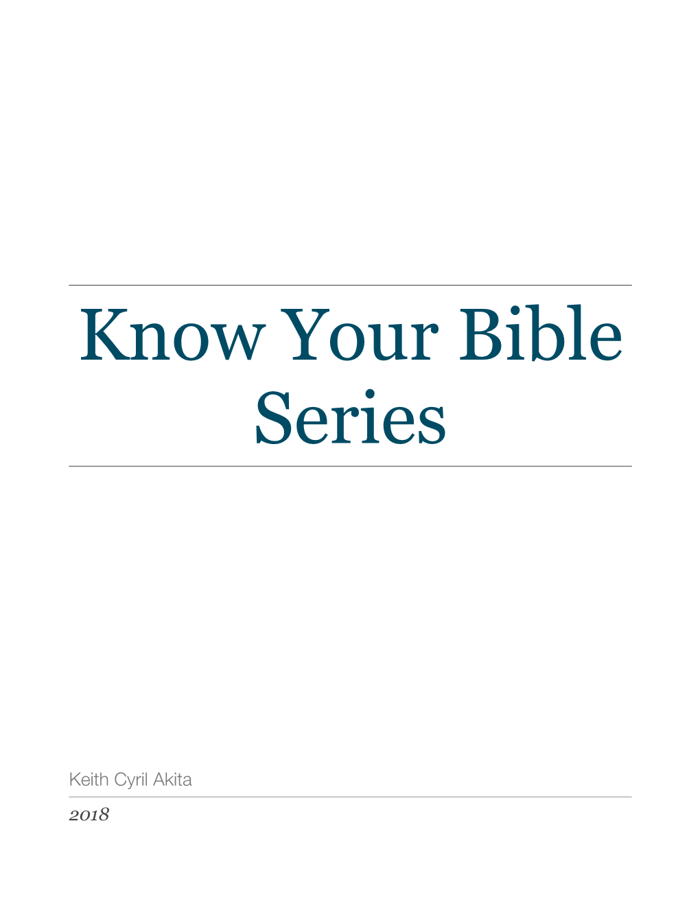 Know Your Bible Series