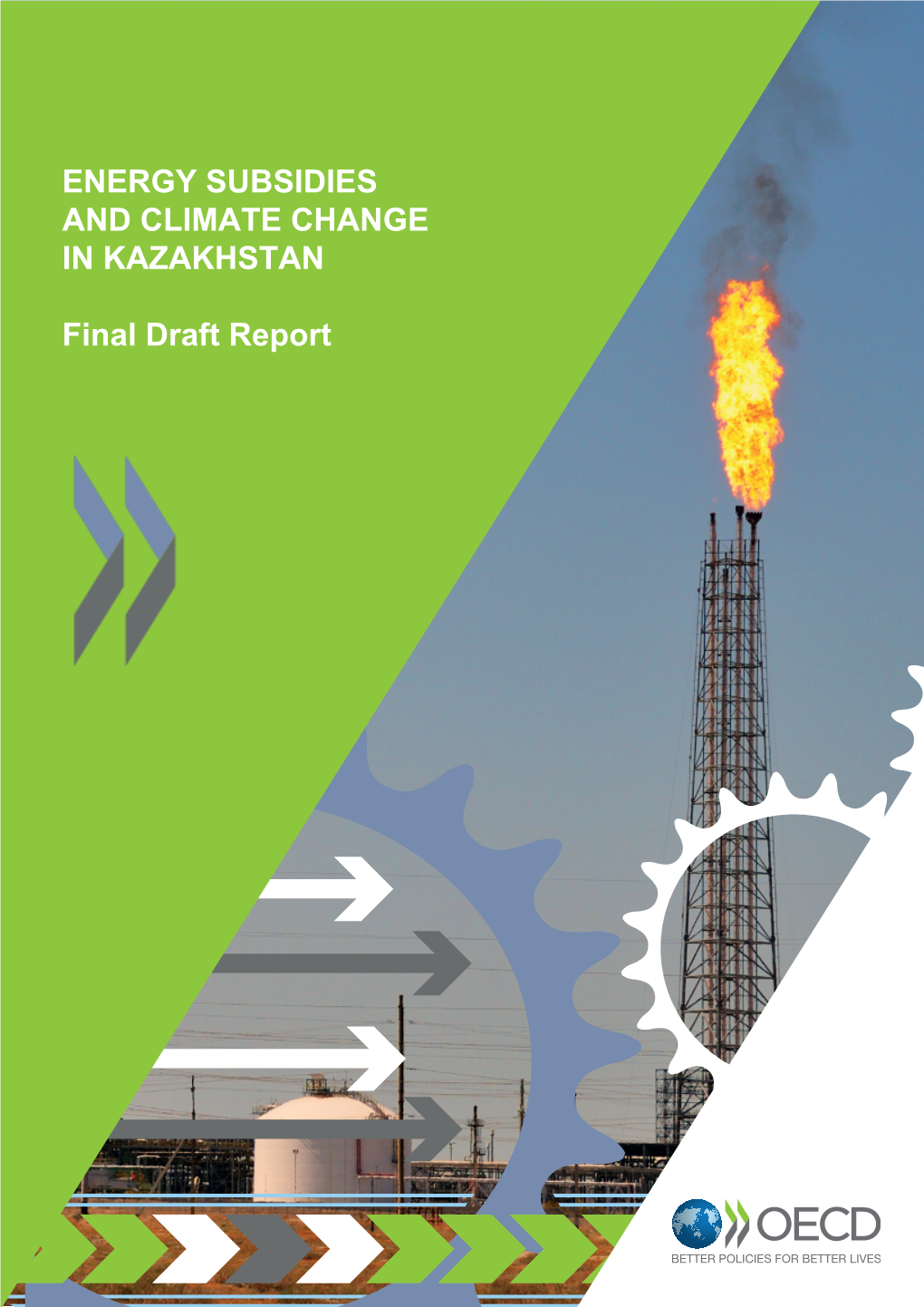 DRAFT ANNOTATED AGENDA of ENERGY SUBSIDIES and CLIMATE CHANGE in KAZAKHSTAN Final Draft Report