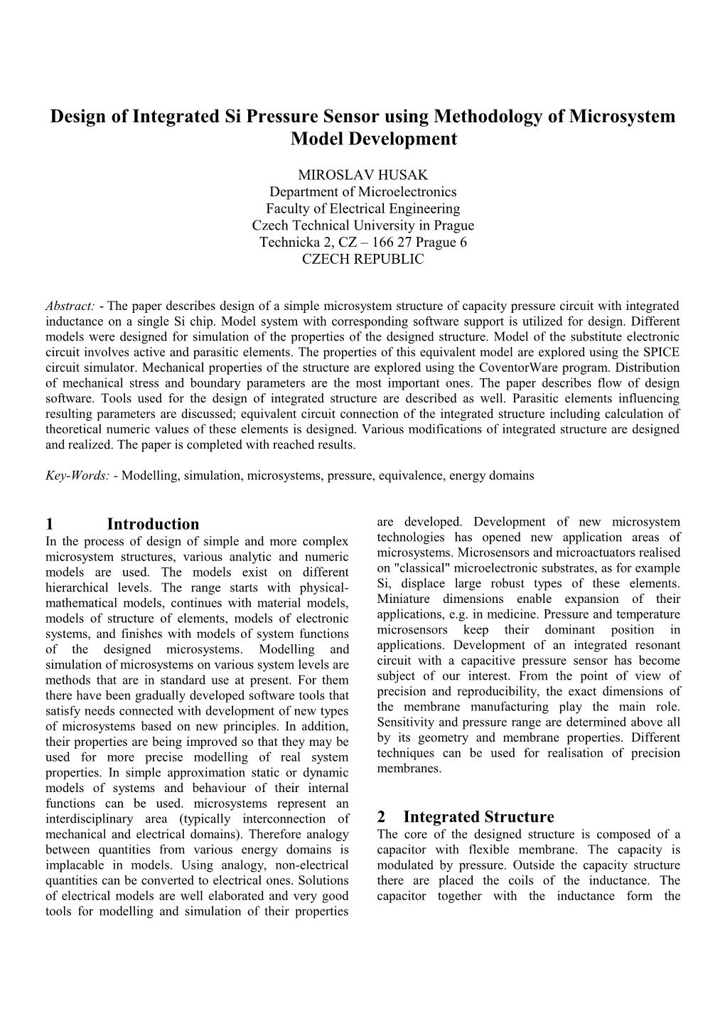 Design of Integrated Si Pressure Sensor Using Methodology of Microsystem Model Development