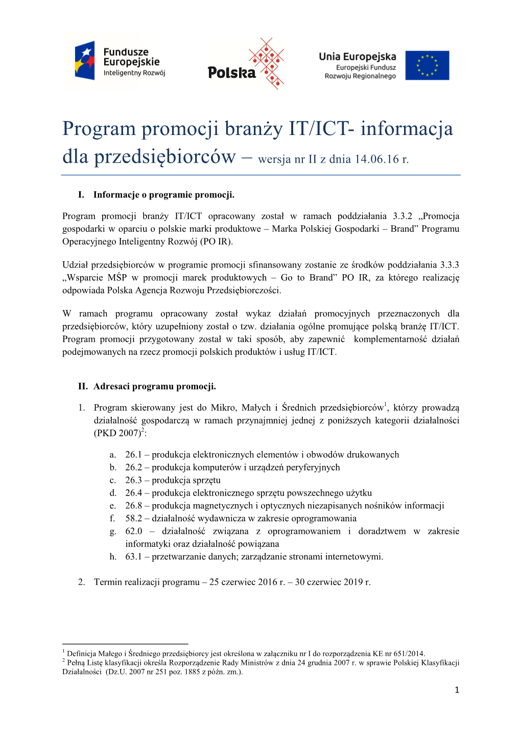 Program Promocji Branży IT/ICT- Informacja Dla Przedsiębiorców