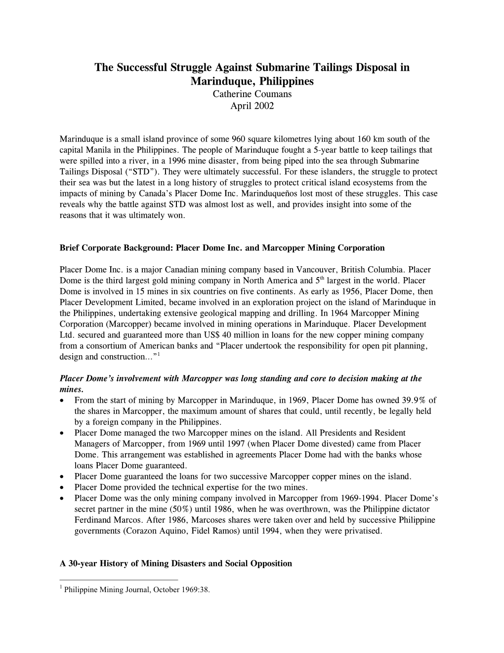 The Successful Struggle Against Submarine Tailings Disposal in Marinduque, Philippines Catherine Coumans April 2002