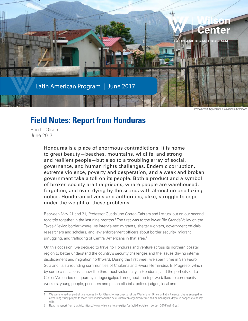 Field Notes: Report from Honduras Eric L