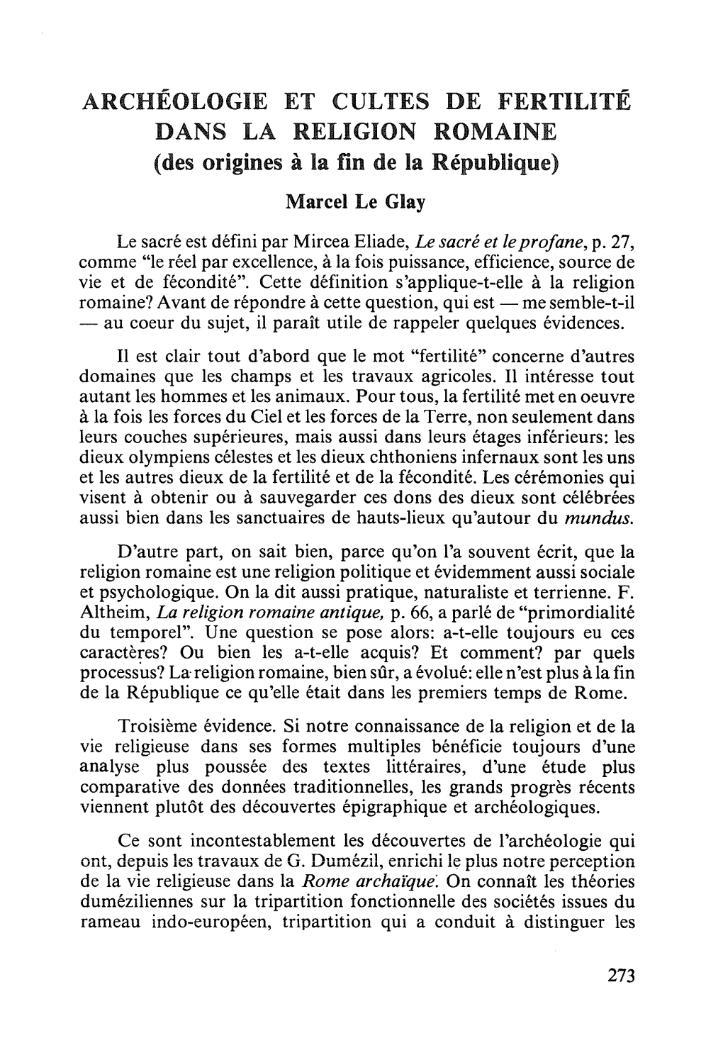 ARCHEOLOGIE ET CULTES DE FERTILITE DANS LA RELIGION ROMAINE (Des Origines a La Fin De La Republique) Marcel Le Glay