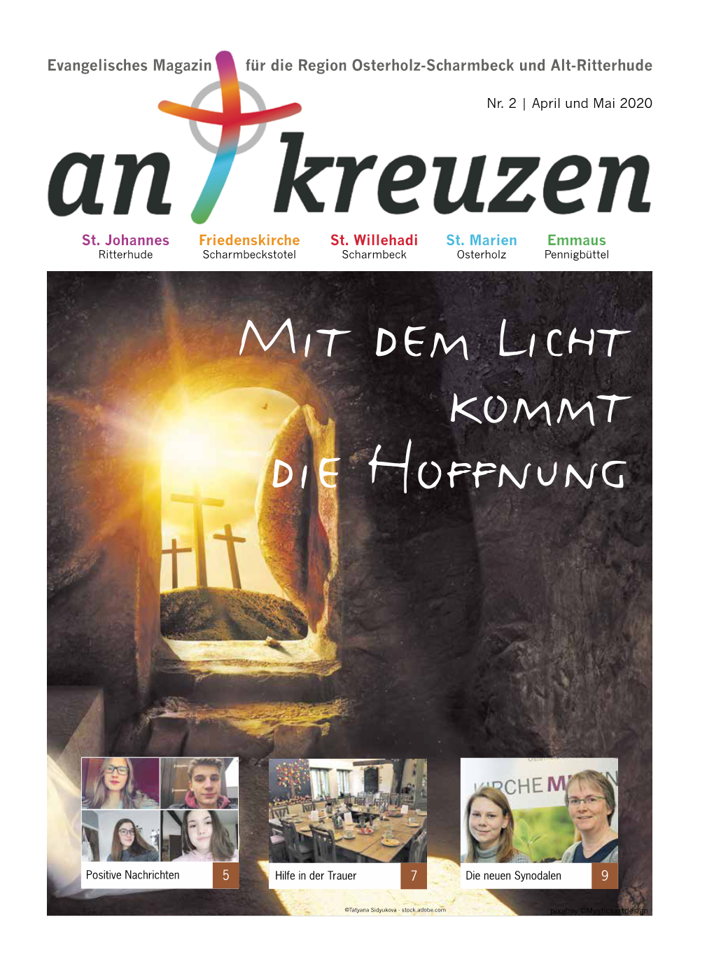 Evangelisches Magazin Für Die Region Osterholz-Scharmbeck Und Alt-Ritterhude