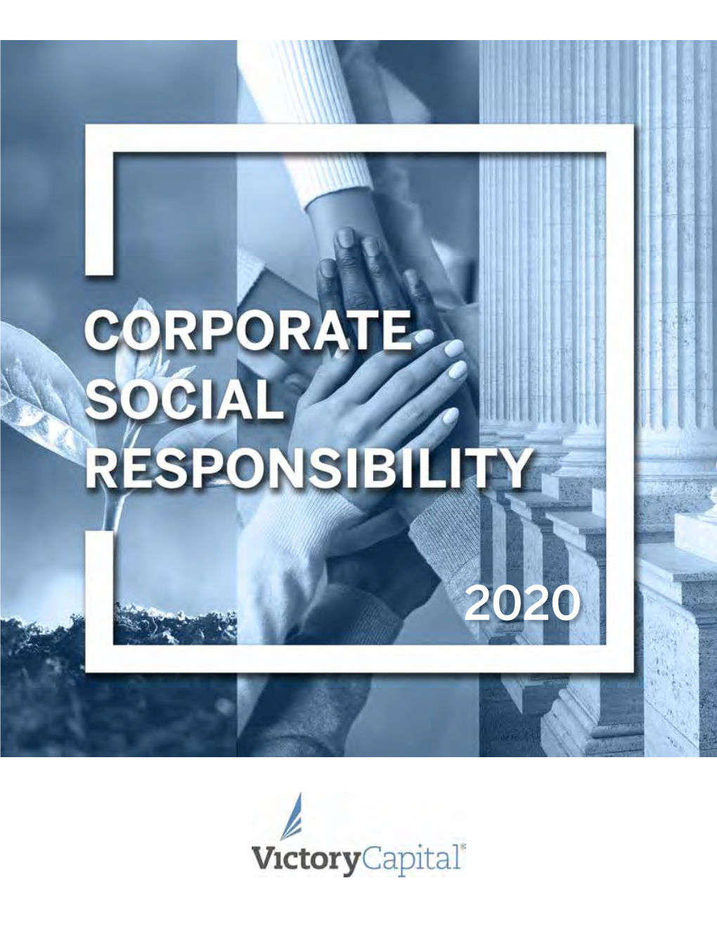 2020 Victory Capital Corporate Social Responsibility Report