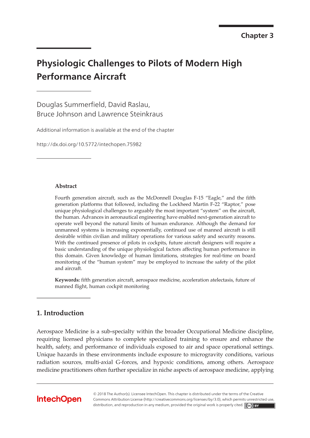 Physiologic Challenges to Pilots of Modern High Performance Aircraft