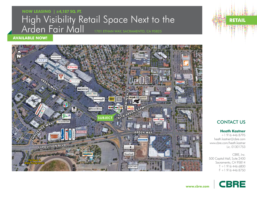 High Visibility Retail Space Next to the Arden Fair Mall