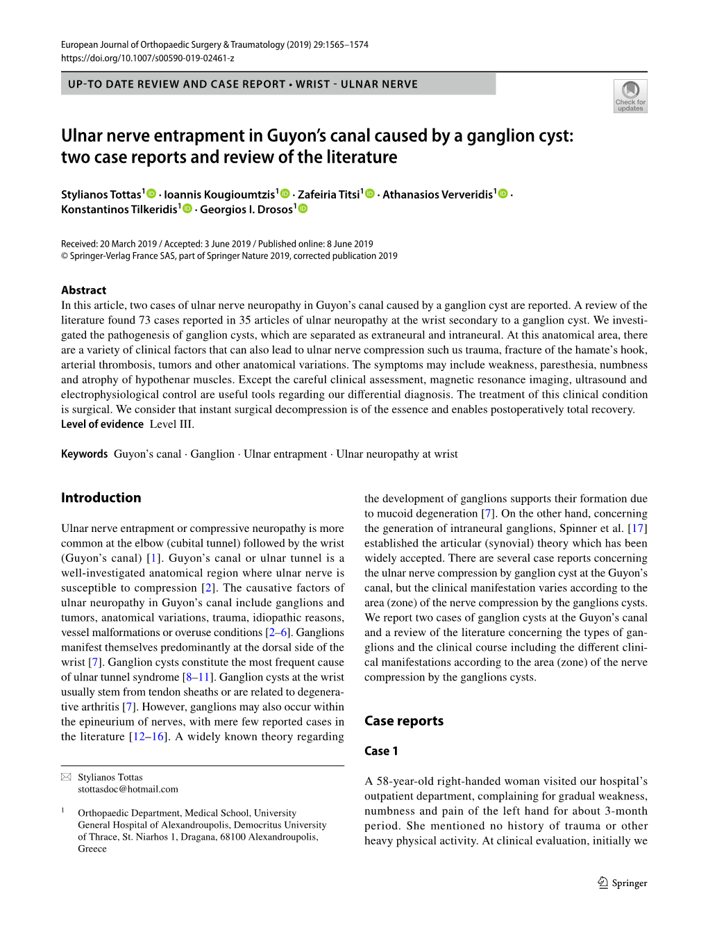 Ulnar Nerve Entrapment in Guyon's Canal Caused by a Ganglion Cyst