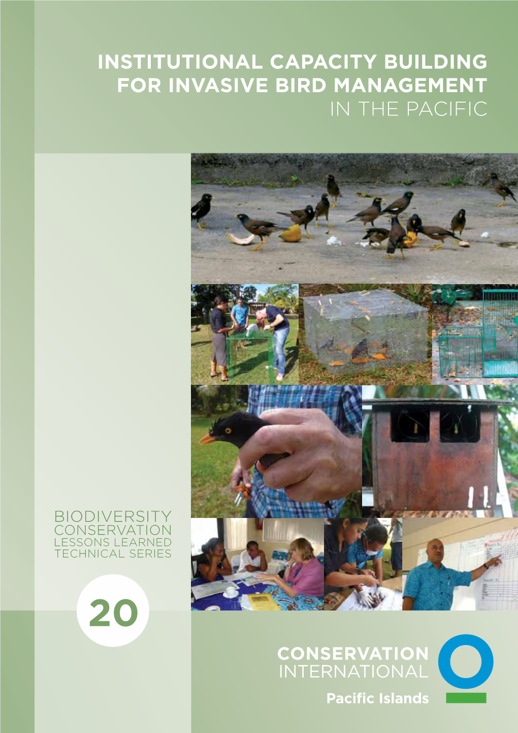 Institutional Capacity Building for Invasive Bird MANAGEMENT in the Pacific