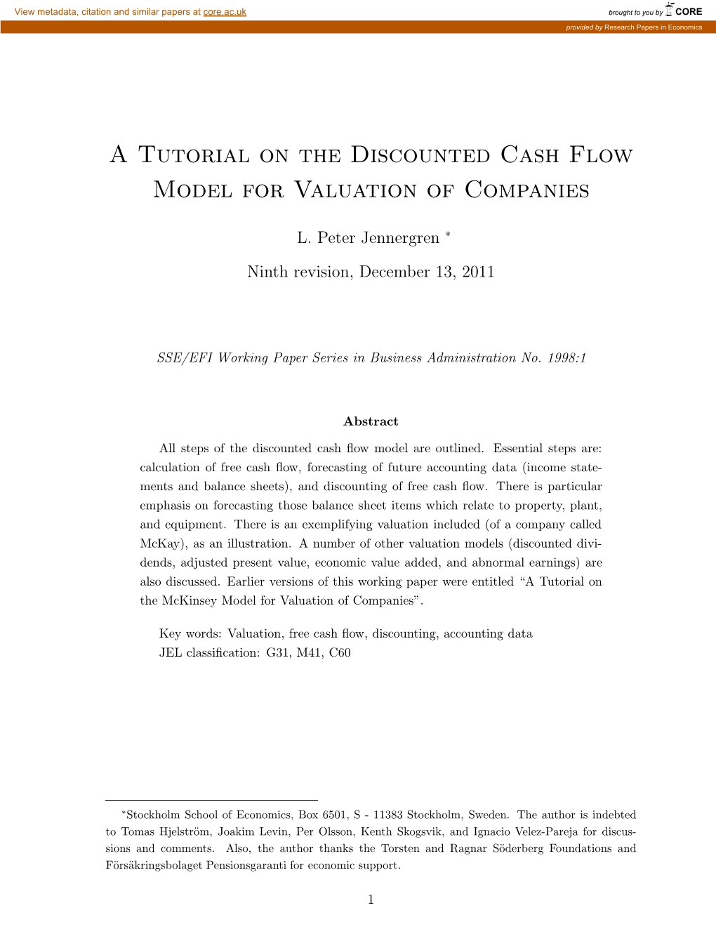 A Tutorial on the Discounted Cash Flow Model for Valuation of Companies