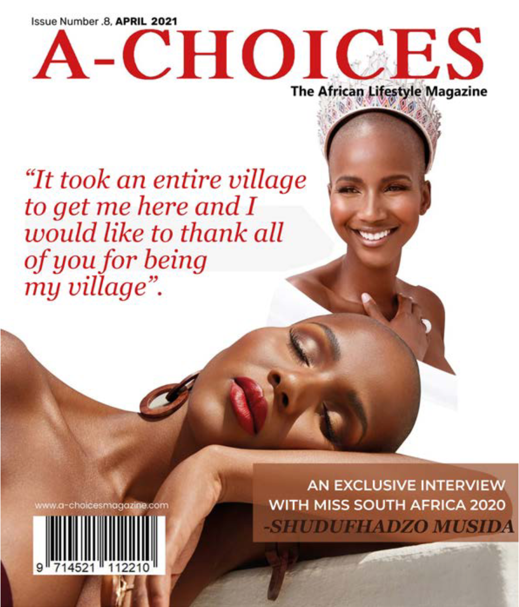 Davido in Coming to America About Us 26 -CHOICES Magazine Is an Online African Lifestyle Magazine for Ordinary‑Ed‑ 03 Reached Your Limit? a Ucated Reader in English