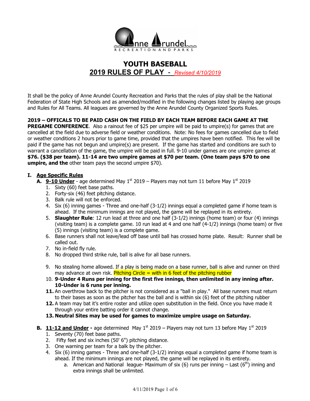 YOUTH BASEBALL 2019 RULES of PLAY - Revised 4/10/2019