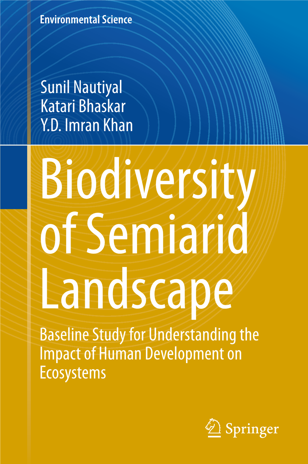 Sunil Nautiyal Katari Bhaskar Y.D. Imran Khan Baseline Study For