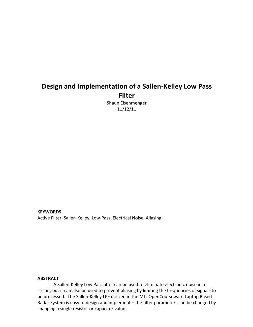 Design and Implementation of a Sallen-‐Kelley Low Pass Filter