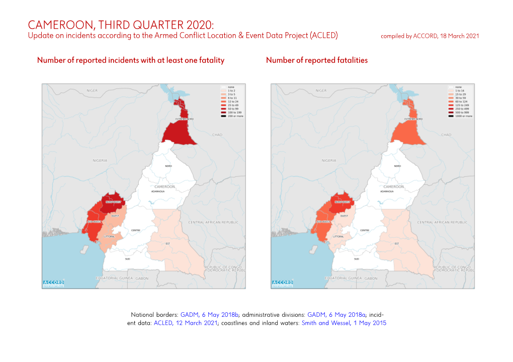 CAMEROON, THIRD QUARTER 2020: Update on Incidents According to the Armed Conflict Location & Event Data Project (ACLED) Compiled by ACCORD, 18 March 2021