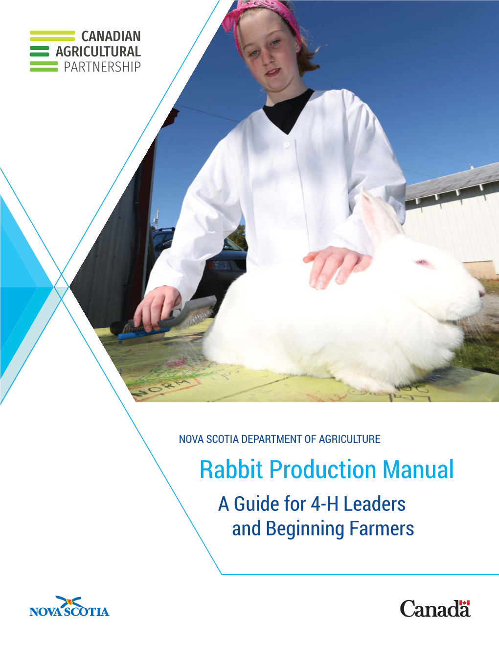 Rabbit Production Manual a Guide for 4-H Leaders and Beginning Farmers Rabbit Production Manual Table of Contents Disclaimer
