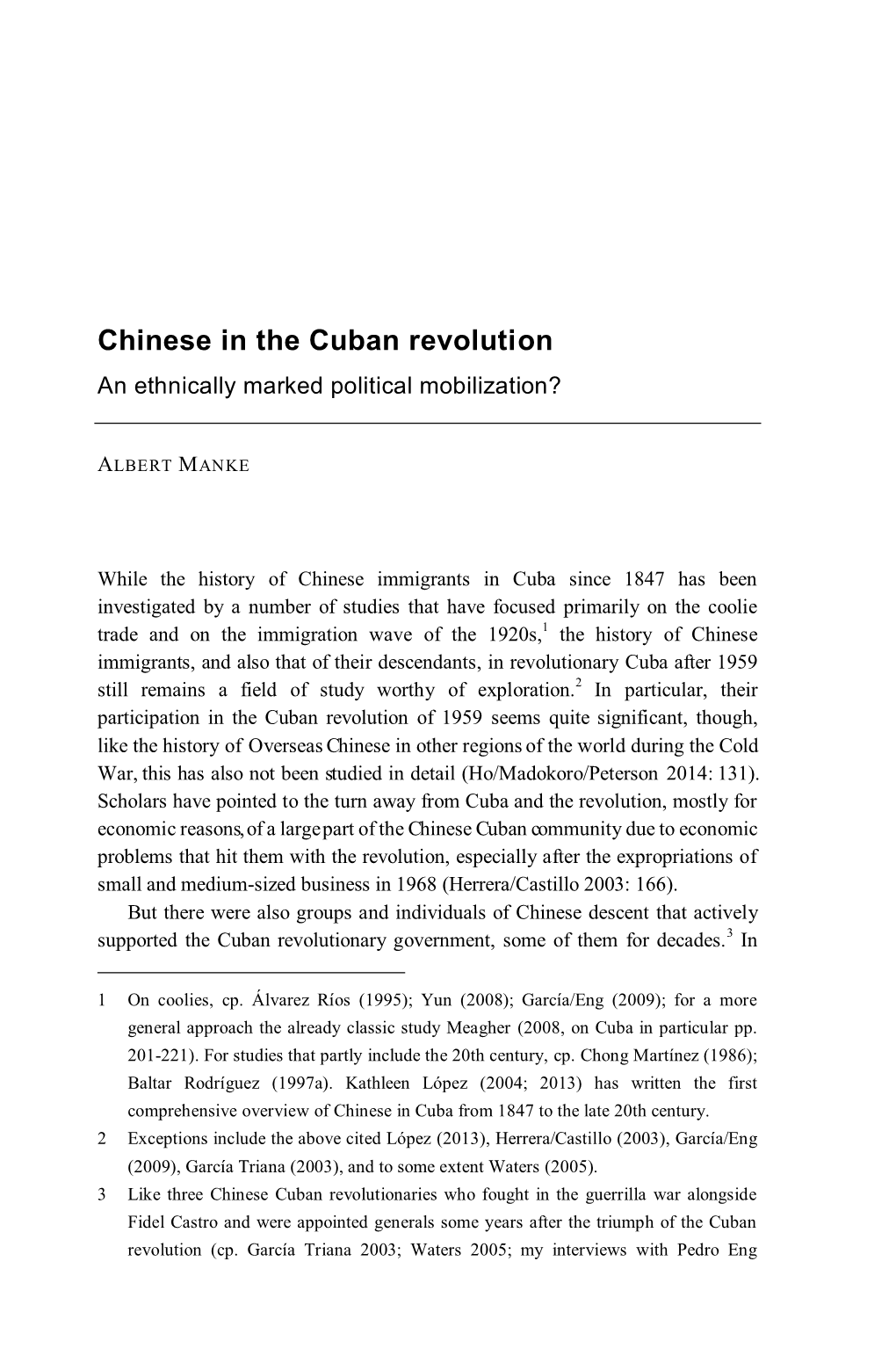 Chinese in the Cuban Revolution an Ethnically Marked Political Mobilization?