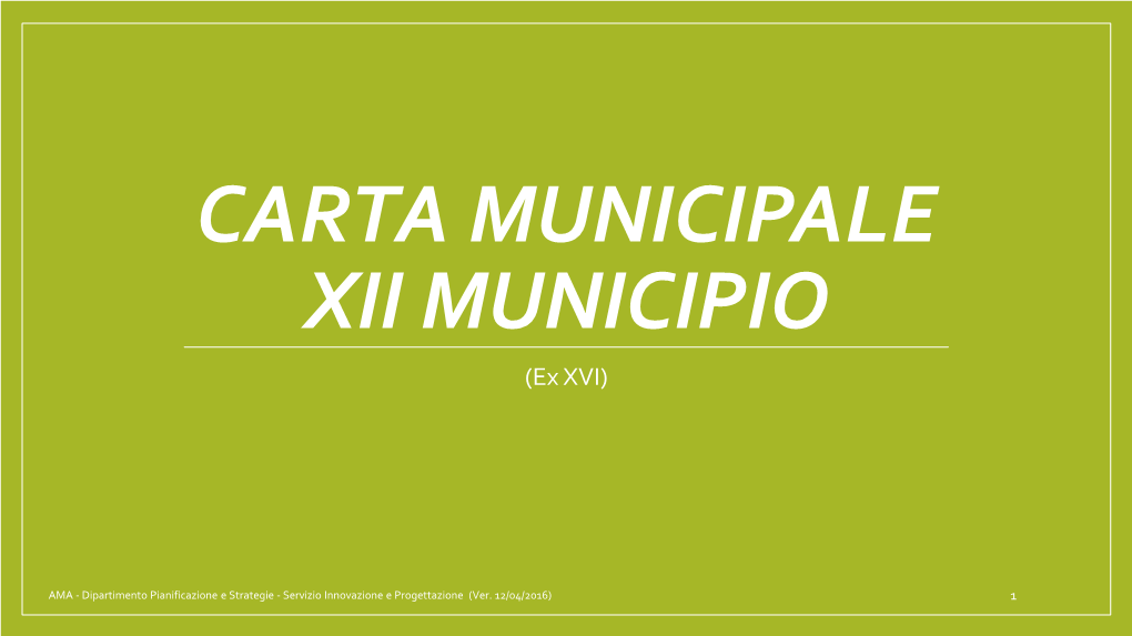 CARTA MUNICIPALE XII MUNICIPIO (Ex XVI)