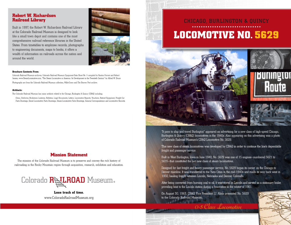 LOCOMOTIVE NO. 5629 Comprehensive Railroad Reference Libraries in the United States