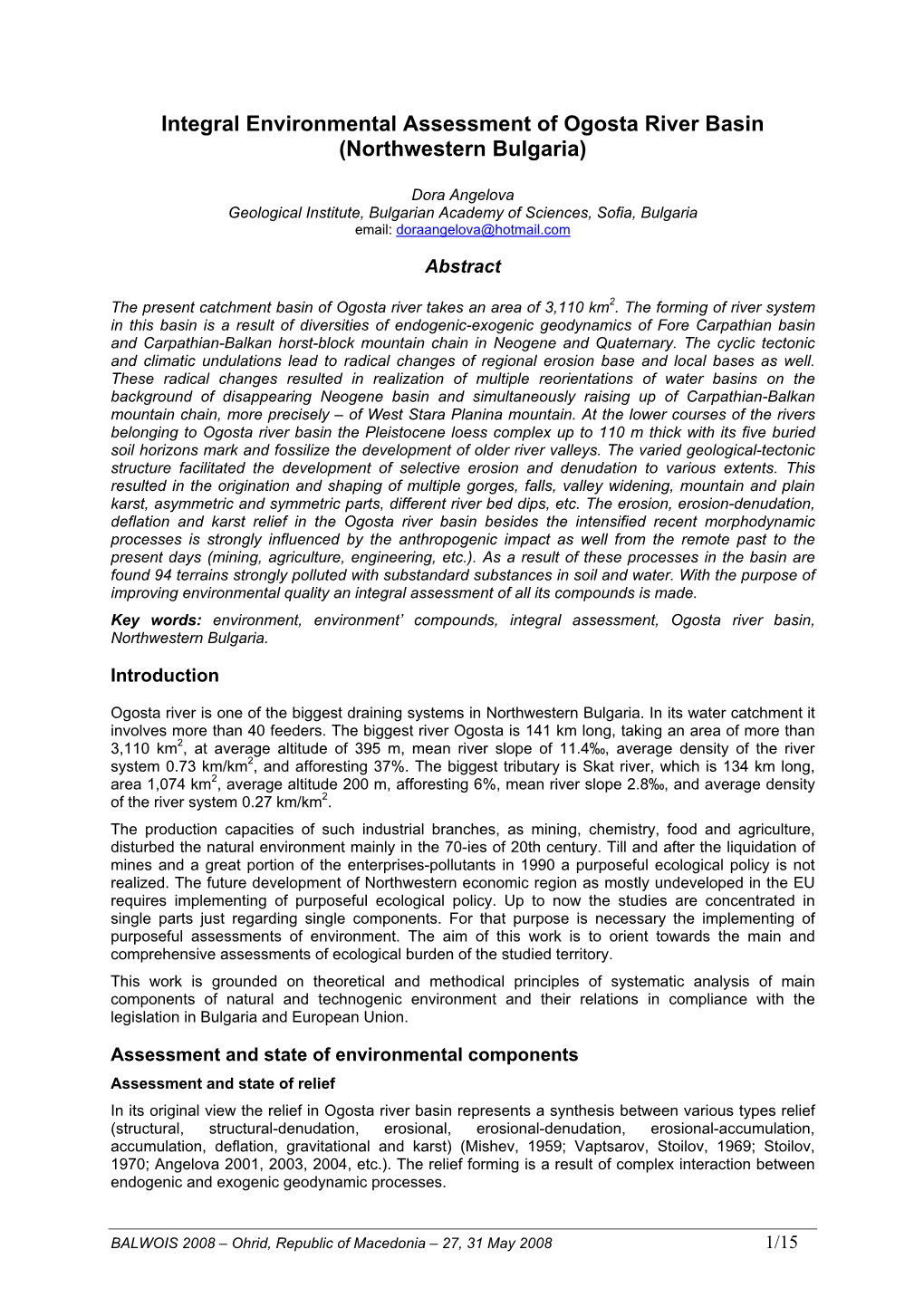 Integral Environmental Assessment of Ogosta River Basin (Northwestern Bulgaria)