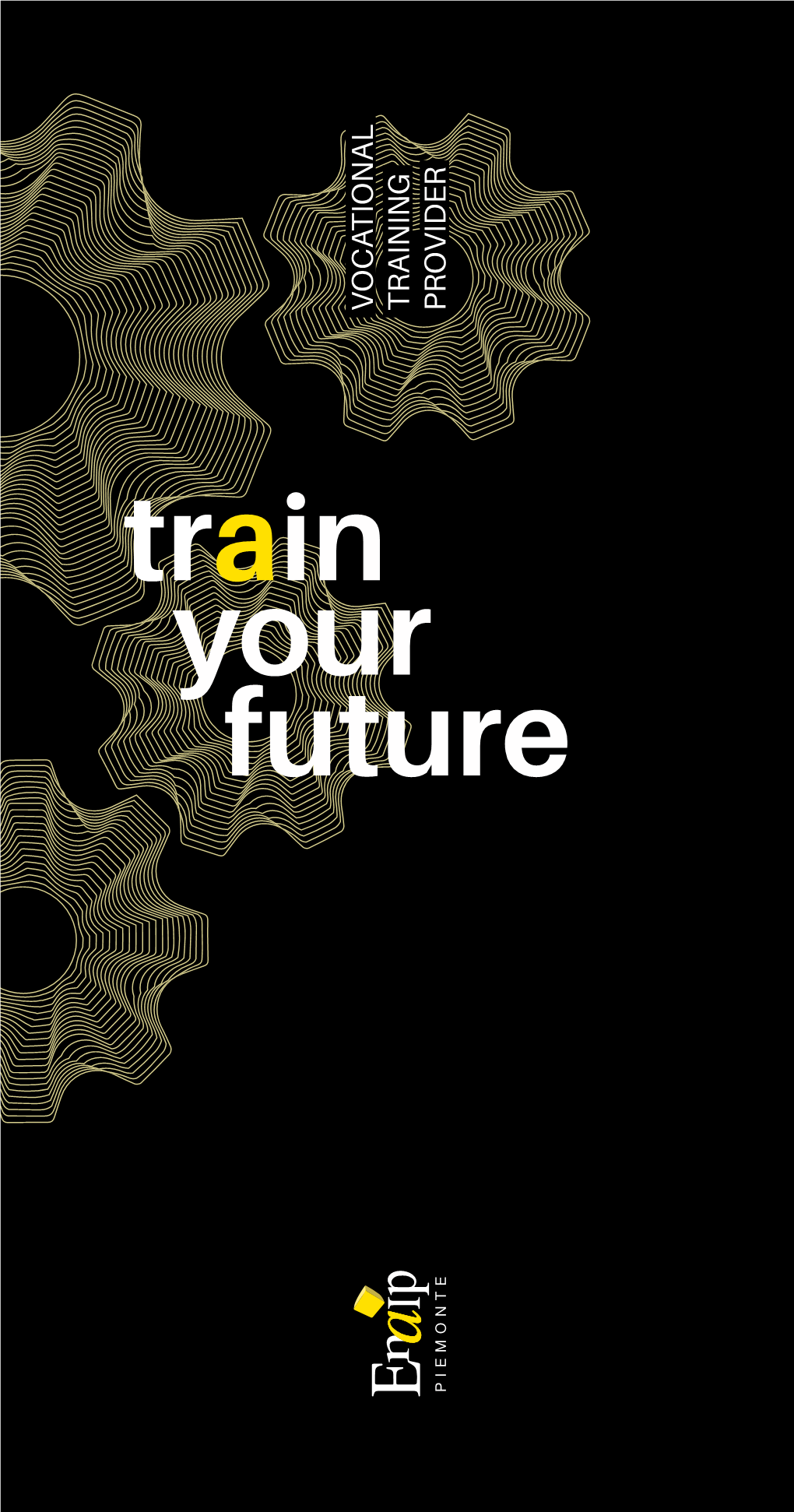 Train Your Future