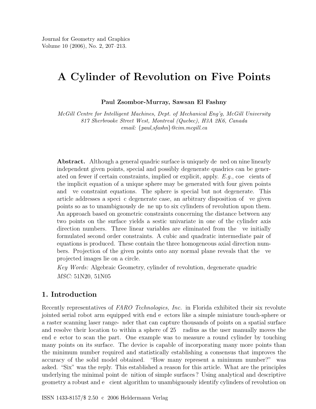 A Cylinder of Revolution on Five Points