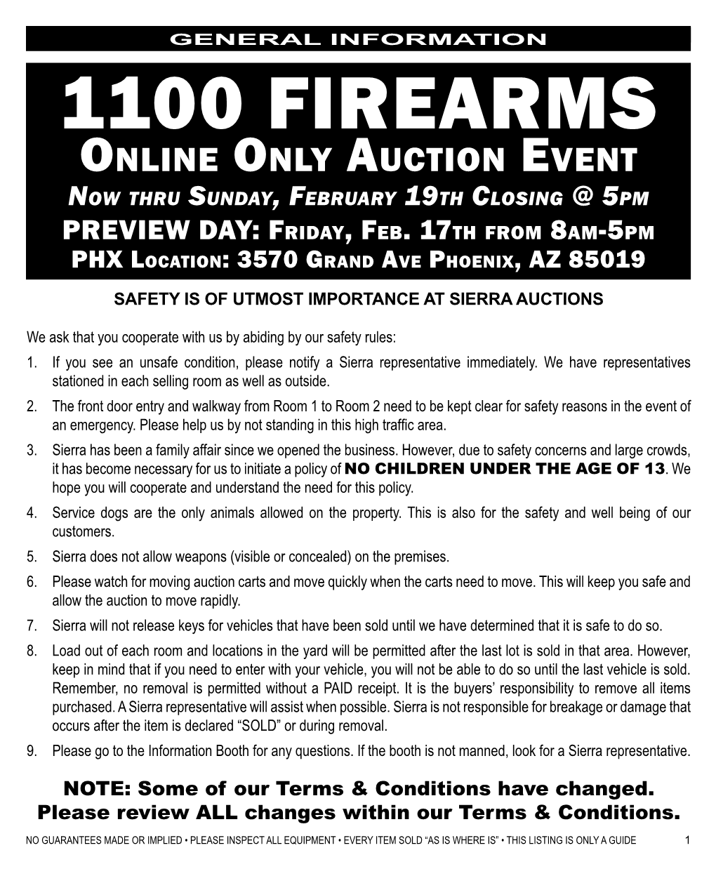 1100 FIREARMS Online Only Auction Event Now Thru Sunday, February 19Th Closing @ 5Pm PREVIEW DAY: Friday, Feb