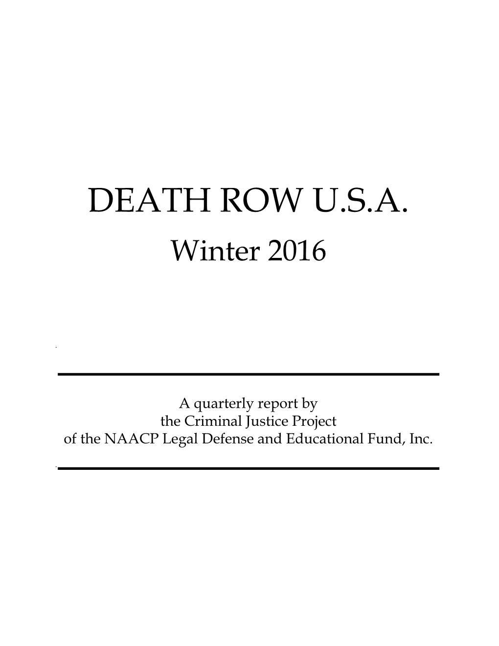 Death Row USA Winter 2016