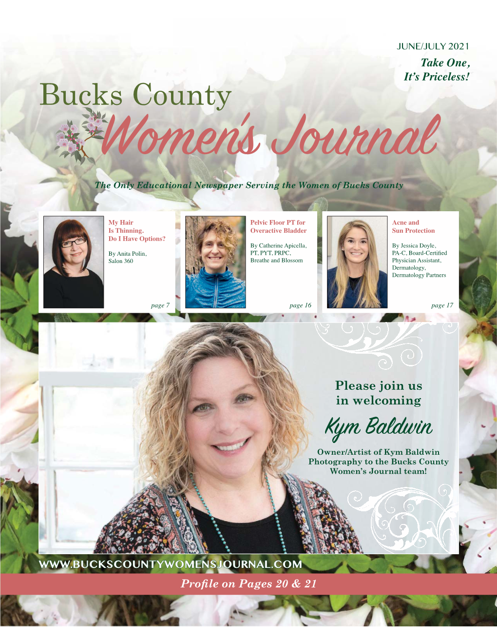JUNE/JULY 2021 Take One, It’S Priceless! Bucks County Women’S Journal 7KH2QO\(GXFDWLRQDO1HZVSDSHU6HUYLQJWKH:RPHQRI%XFNV&RXQW\