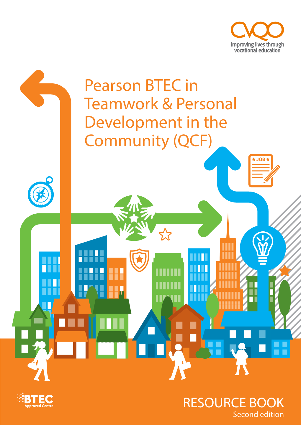 Pearson BTEC in Teamwork & Personal Development in The