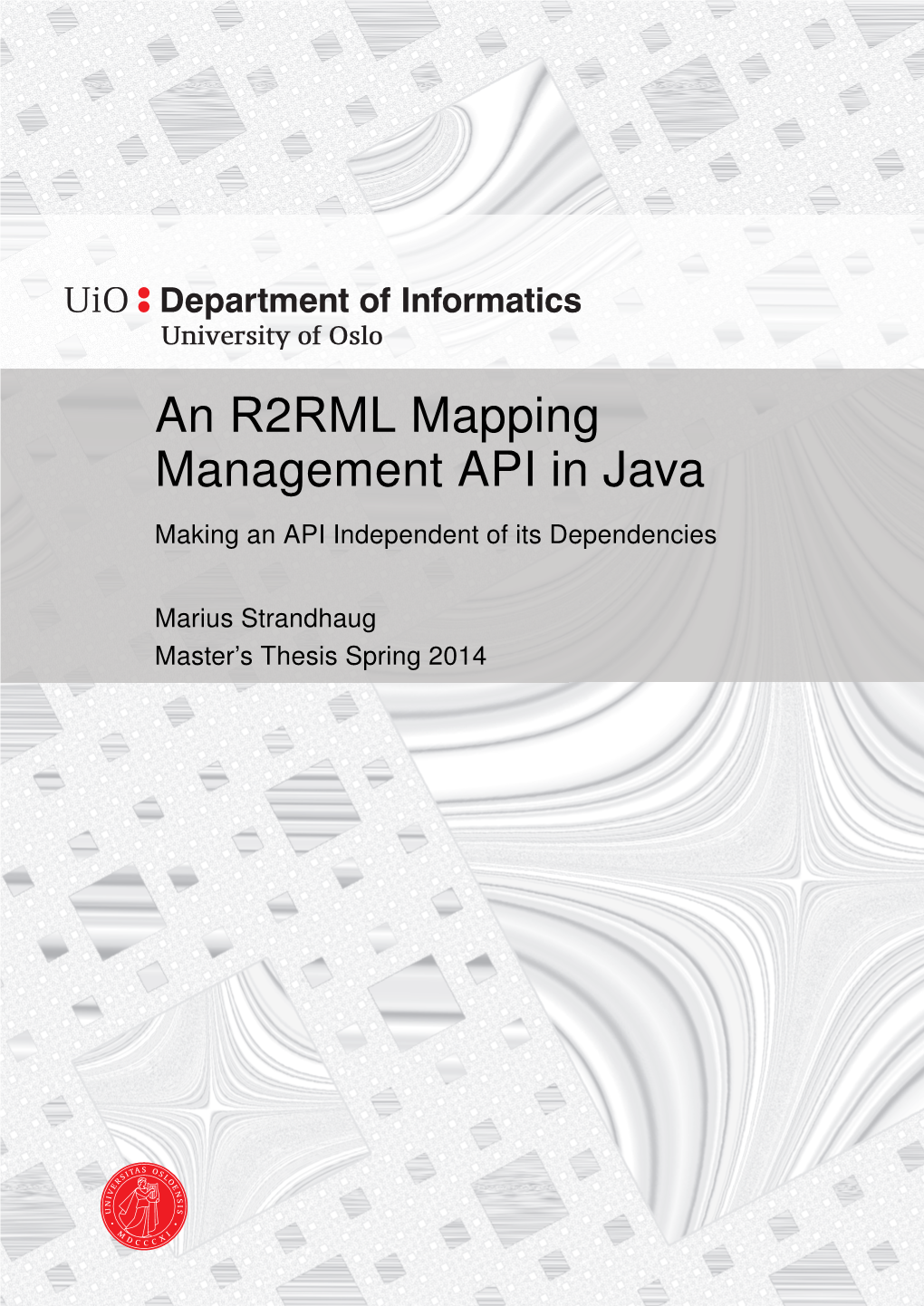 An R2RML Mapping Management API in Java